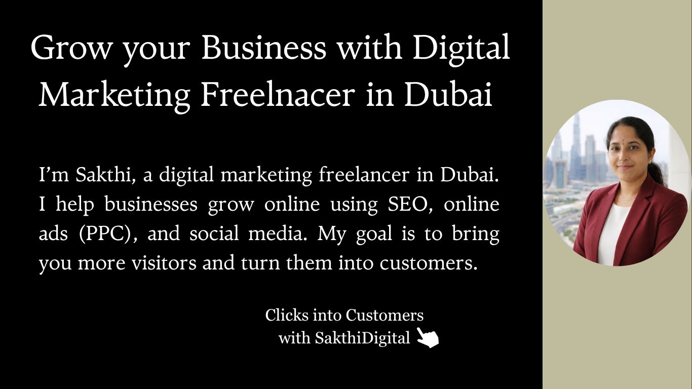 SakthiDigital- Digital Marketing Freelancer Dubai 